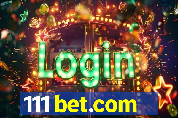 111 bet.com